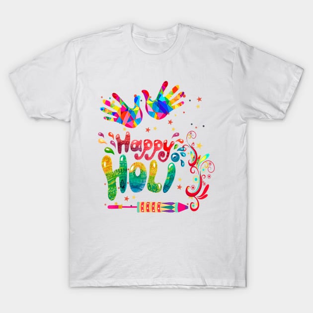 Holi Hai, Hindu Festival Of Colors, Holi India's Festival Of Colors And Love, Happy Holi T-Shirt by CrosbyD